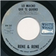 Rene & Rene - Lo Mucho Que Te Quiero (The More I Love You) / Lloraras